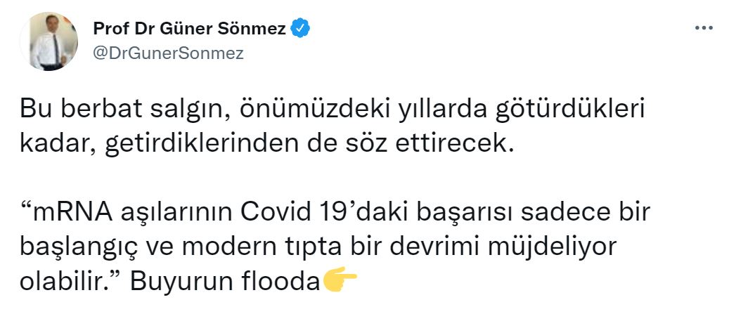 Prof. Dr. Güner Sönmez: mRNA aşılarının Covid 19’daki başarısı modern tıpta bir devrimi müjdeliyor olabilir