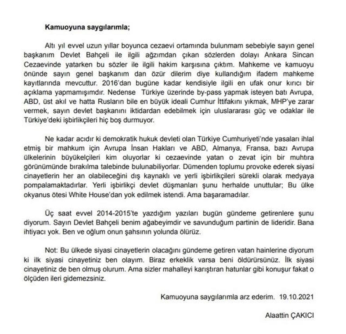 Siyasi cinayetler hakkında yazılı metin yayınladı! Alaattin Çakıcı Kılıçdaroğlu'nu hedef aldı! İlk siyasi cinayetiniz ben olayım. Biraz erkeklik varsa beni öldürürsünüz
