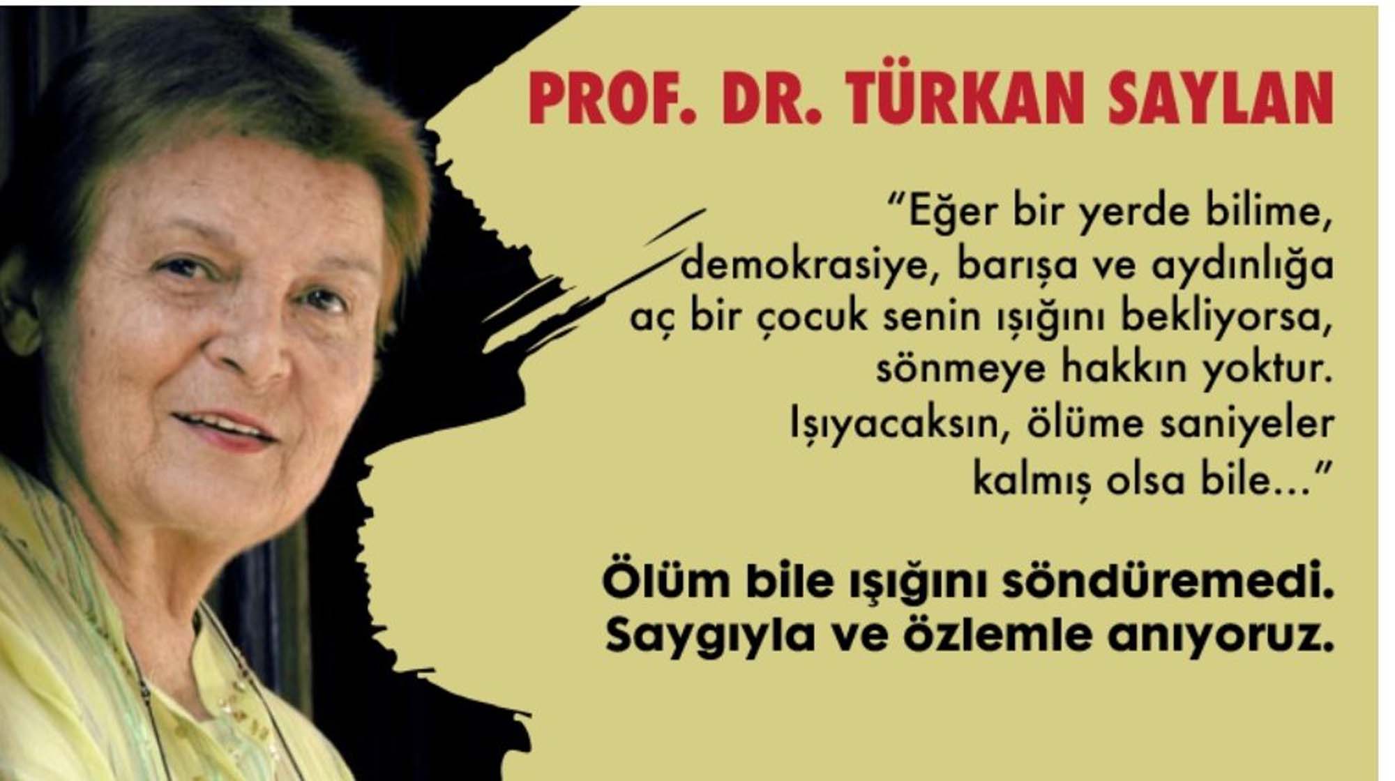 Türkan Saylan anma mesajları | Türkan Saylan sözleri, görselleri, doğum günü mesajları