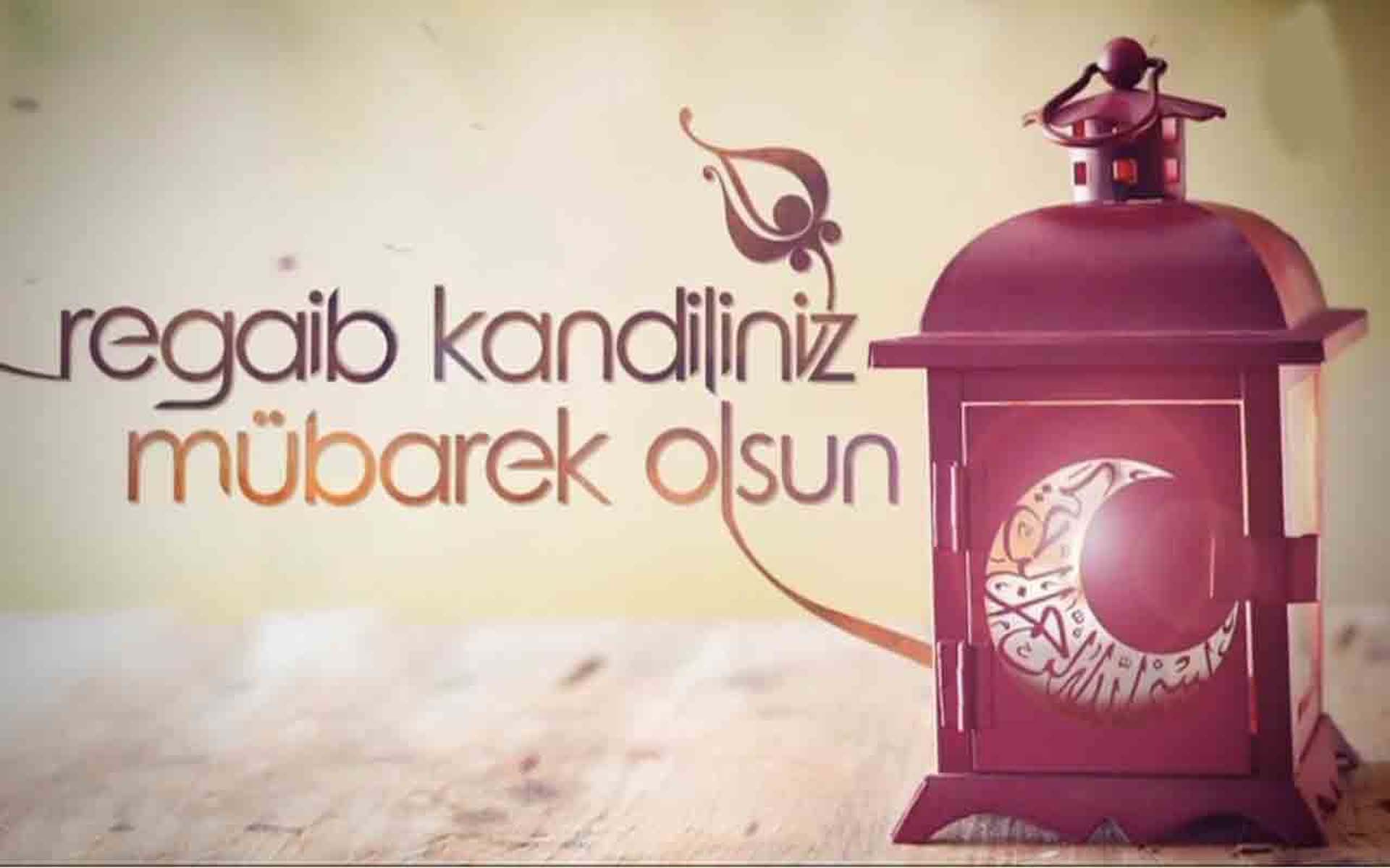 Regaip Kandili nedir, niçin kutlanır 2022 ? Regaip kandilinde yapılacak ibadetler nelerdir? Hangi dualar okunmalı?