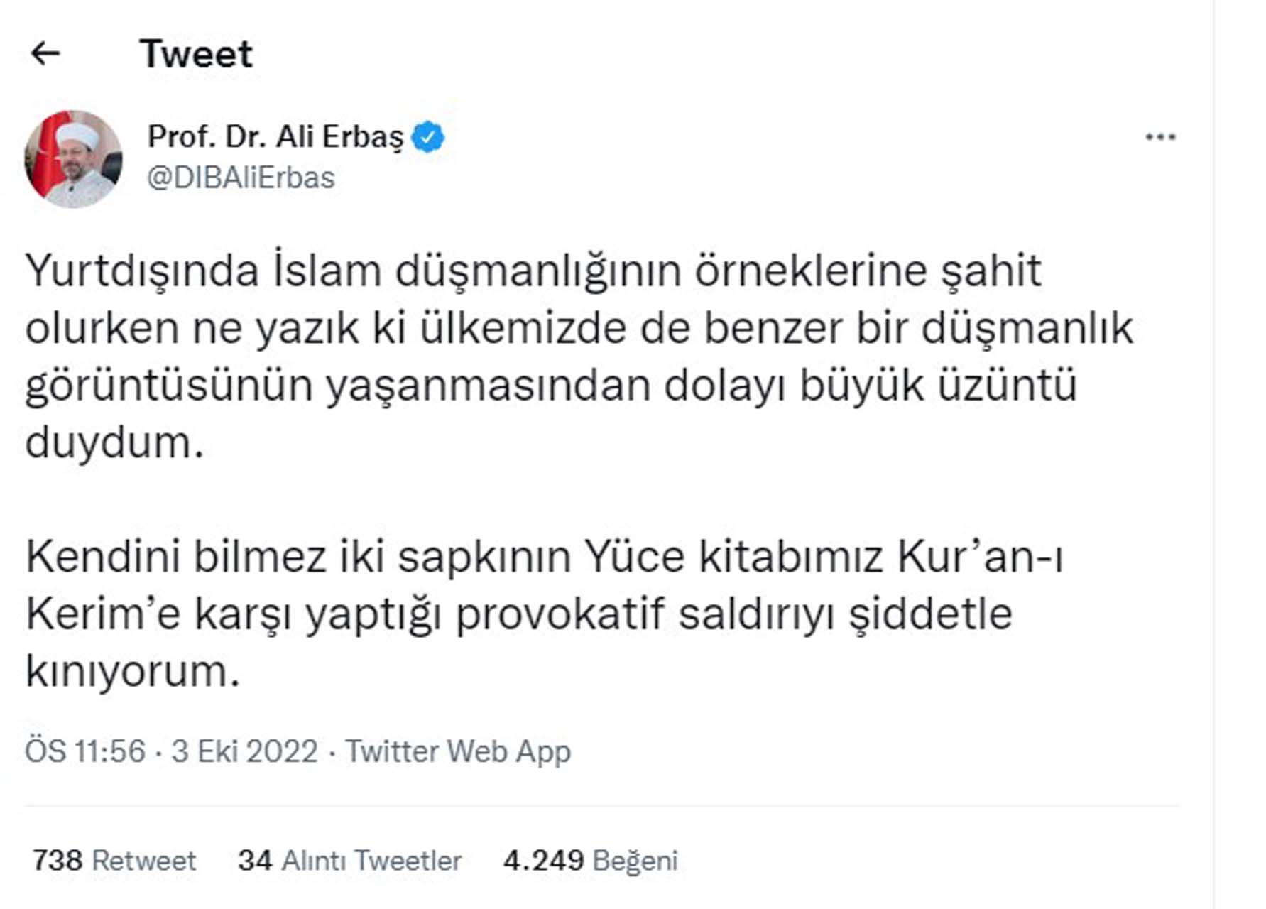  Kur’an-ı Kerim'i yırtıp yakmışlardı! Diyanet İşleri Başkanı Ali Erbaş'tan sert tepki: İki sapkının yaptığı saldırıyı kınıyorum 