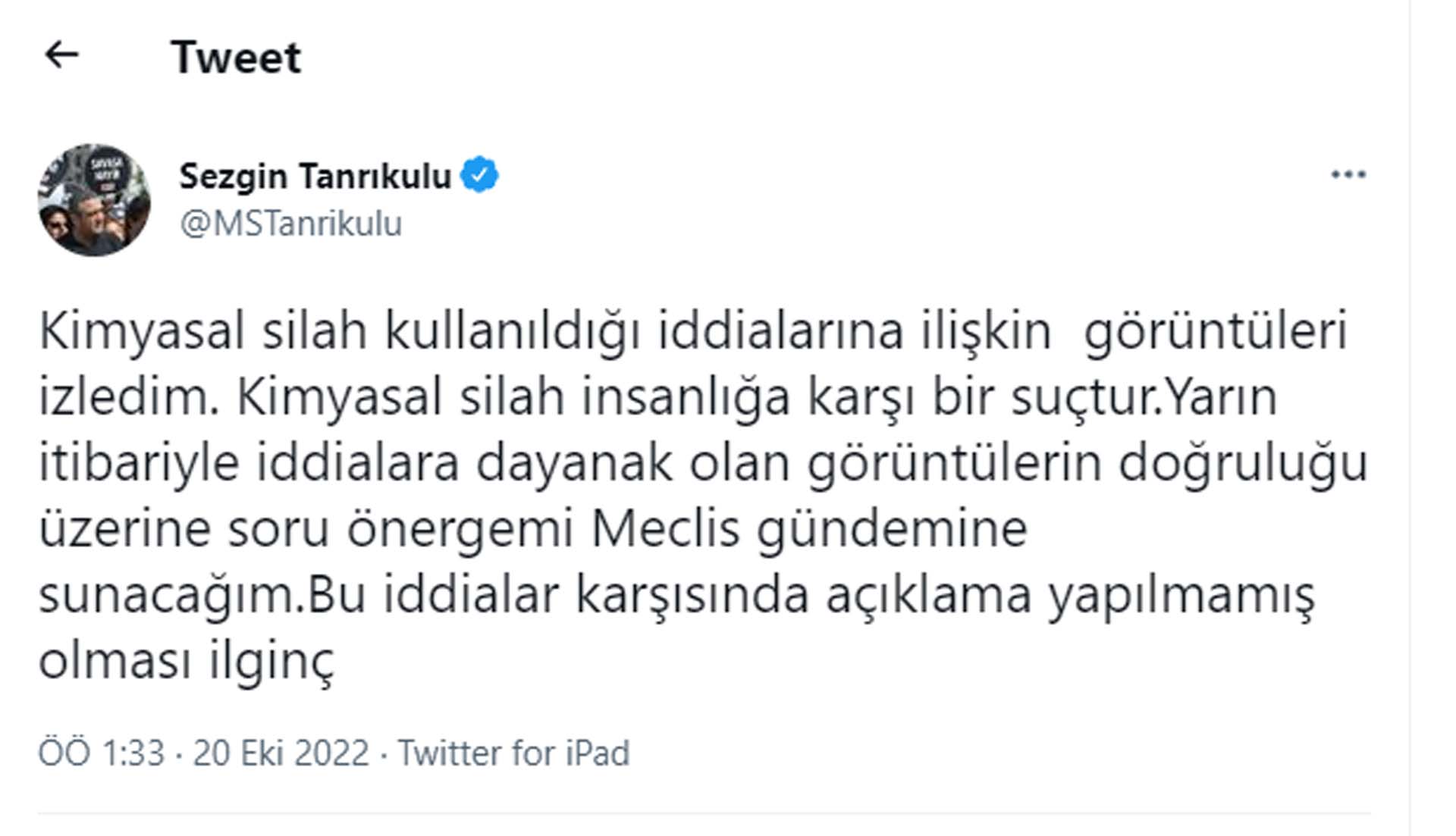 CHP'li Sezgin Tanrıkulu'ndan tepki çeken kimyasal silah çıkışı! Terör örgütünün yalanına ortak oldu 