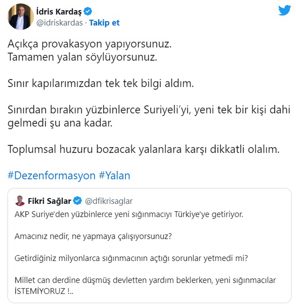 CHP'li Fikri Sağlar'ın" Yüzbinlerce Suriyeli Türkiye'ye geliyor!" iddiasına yanıt gecikmedi.