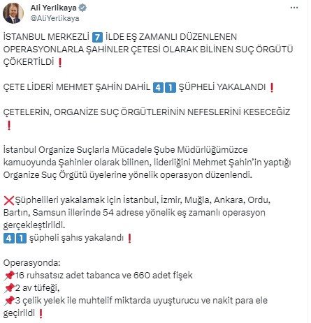 Şahinler çetesine operasyon! Elebaşı dahil 41 kişi yakalandı