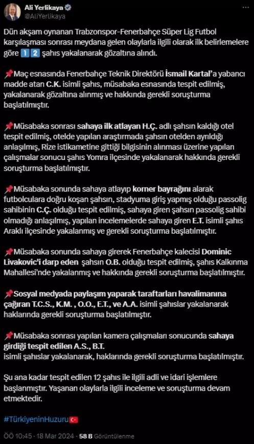 Bakan Yerlikaya'dan açıklama geldi! Trabzonspor - Fenerbahçe maçı ile önemli gelişme! 12 kişi gözaltına alındı