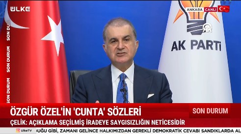 AK Parti Sözcüsü Çelik'ten Özel'e gönderme: Cuntacı görmek istiyorsanız, geçmişinize bakacaksınız!
