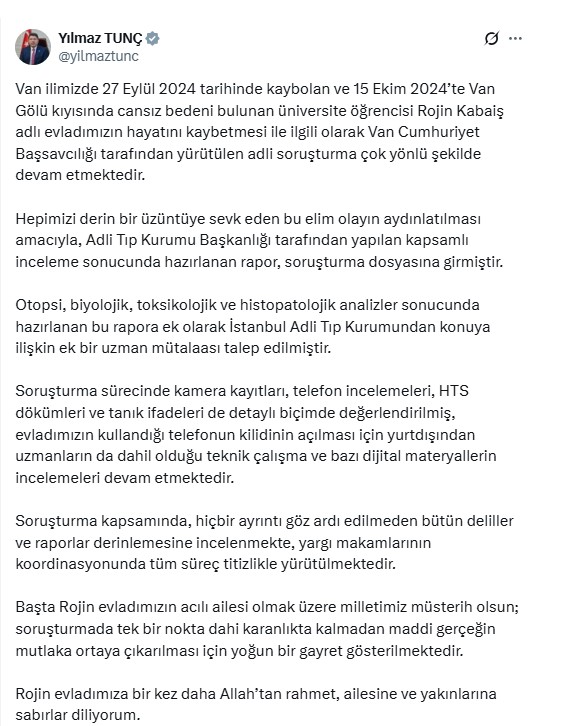 Adalet Bakanı Tunç'tan önemli açıklama: Rojin Kabaiş'in ölümüne ilişkin Adli Tıp'tan uzman mütalaası talep edildi