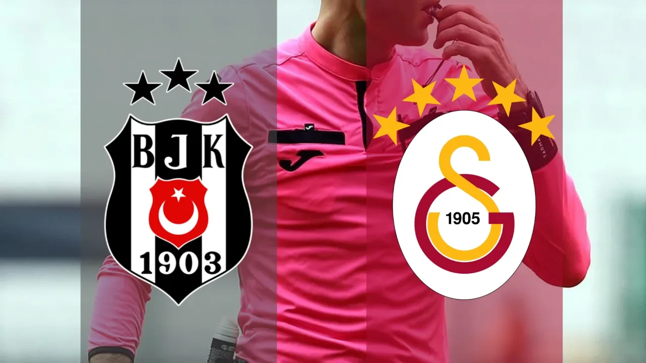 Beşiktaş - Galatasaray derbisinde düdük çalacak hakem belli oldu!