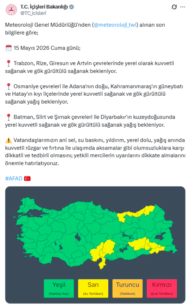 İçişleri Bakanlığı uyardı: 12 il için kuvvetli yağış ve fırtına alarmı!