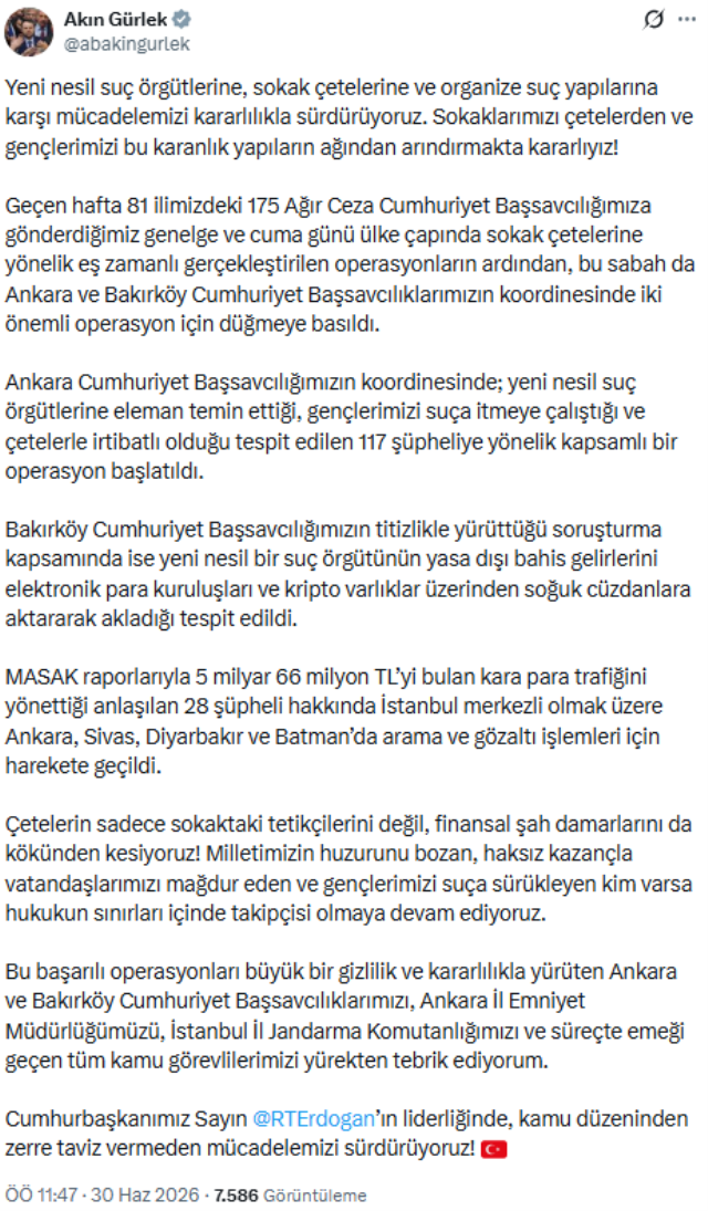Bakan Gürlek'ten son dakika haberi: 81 ilde sokak çetelerine karşı başlatılan operasyonla 117 şüpheli gözaltına alındı...