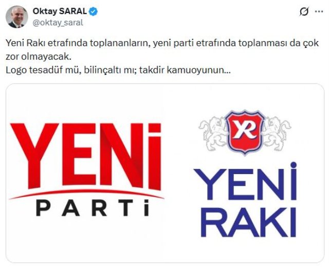 Oktay Saral'dan Yeni Parti'nin logosuna olay yorum: Yeni Rakı etrafında toplananların, yeni parti etrafında toplanması da çok zor olmayacak...