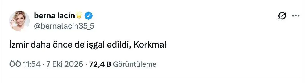 Başsavcılık harekete geçti: Berna Laçin'den skandal İzmir paylaşımı! 