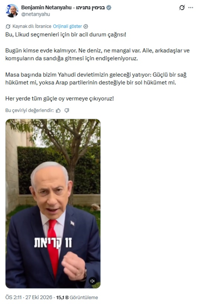 Kaybetme korkusu saran Netanyahu'dan sandık günü "acil durum" çağrısı