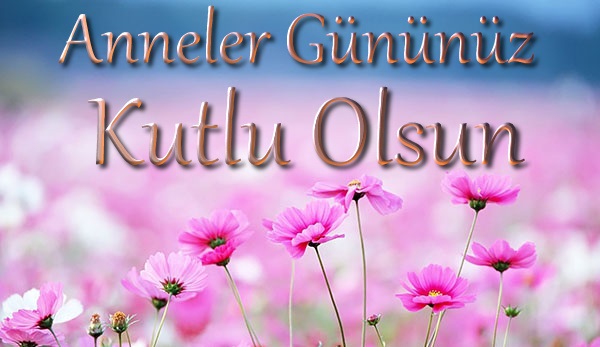 2019 Resimli anneler günü mesajları