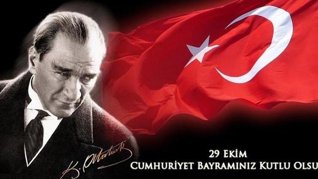 Atatürk'ün Cumhuriyet sözleri - 29 Ekim Cumhuriyet Bayramı mesajları