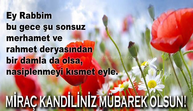 Miraç Kandili 2019 mesajları nelerdir? En güzel, en kısa, resimli kandil mesajları