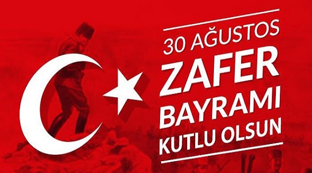 30 Ağustos Zafer Bayramı mesajları | 30 Ağustos kutlama mesajları Resimli, Kısa, Uzun 2019
