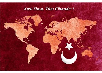 Kızıl elma nedir? Kızıl Elma ülküsü nedir?