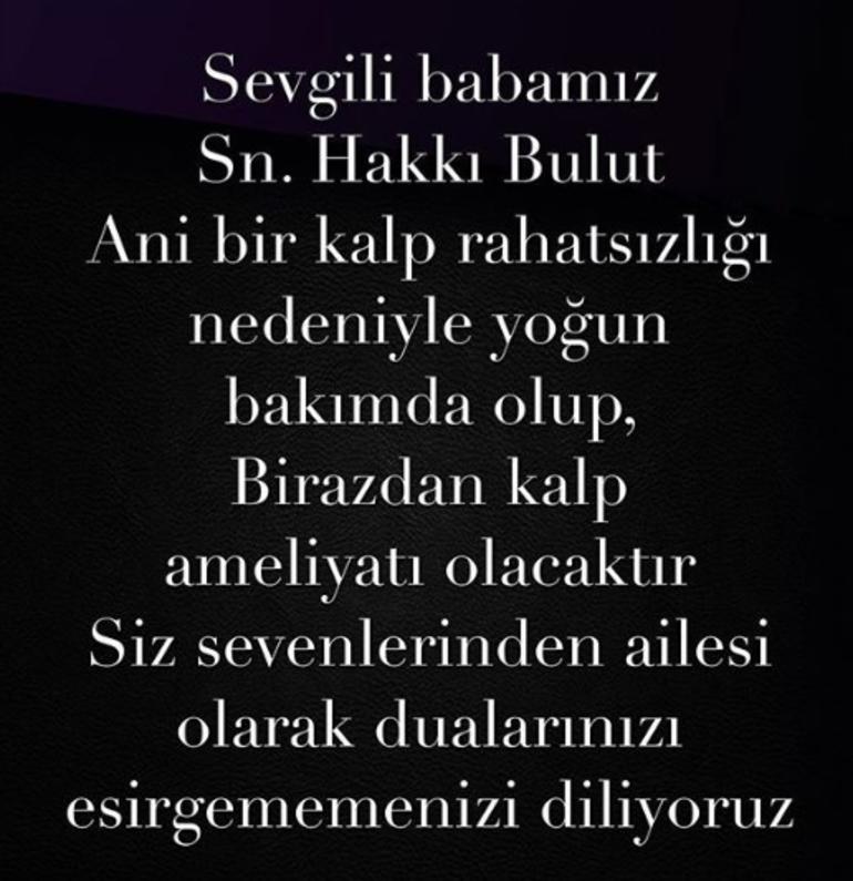 Hakkı Bulut kimdir? Hakkı Bulut neden hastaneye kaldırıldı?