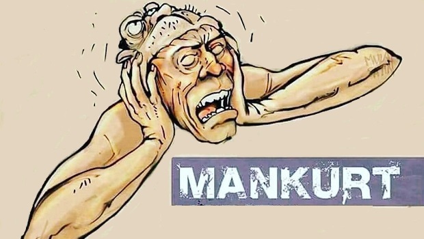 Mankurt Ne Demek, Nasıl Mankurt Yapılır | Kime Mankurt Denir?