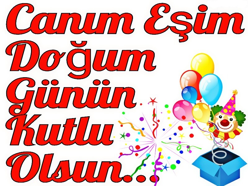 Arkadaşa, Sevgiliye, Kardeşe, Eşe Doğum Günü Mesajı | 2018 Yeni