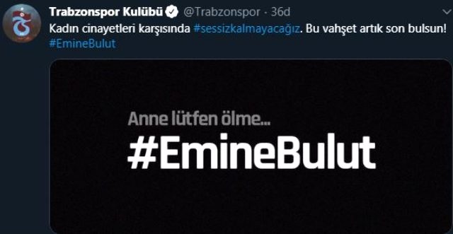 Beşiktaş Emine Bulut cinayetine sessiz kalmadı