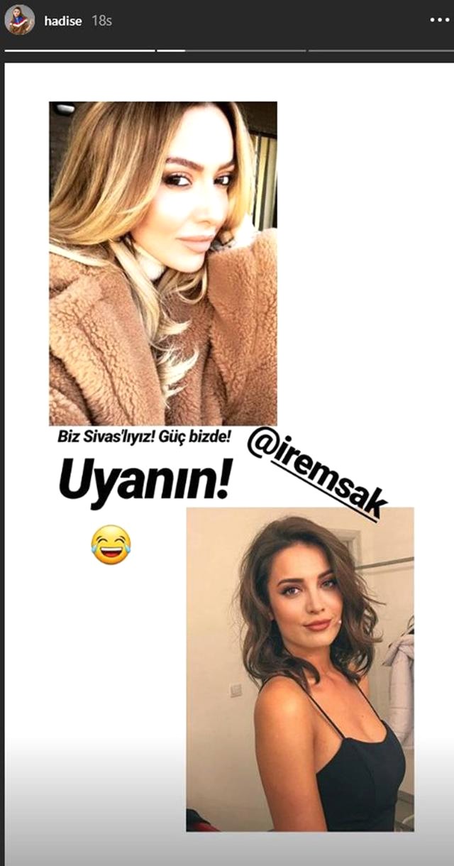 Hadise'den İrem Sak'a destek:'' Biz Sivaslıyız güç bizde.Uyanın!''