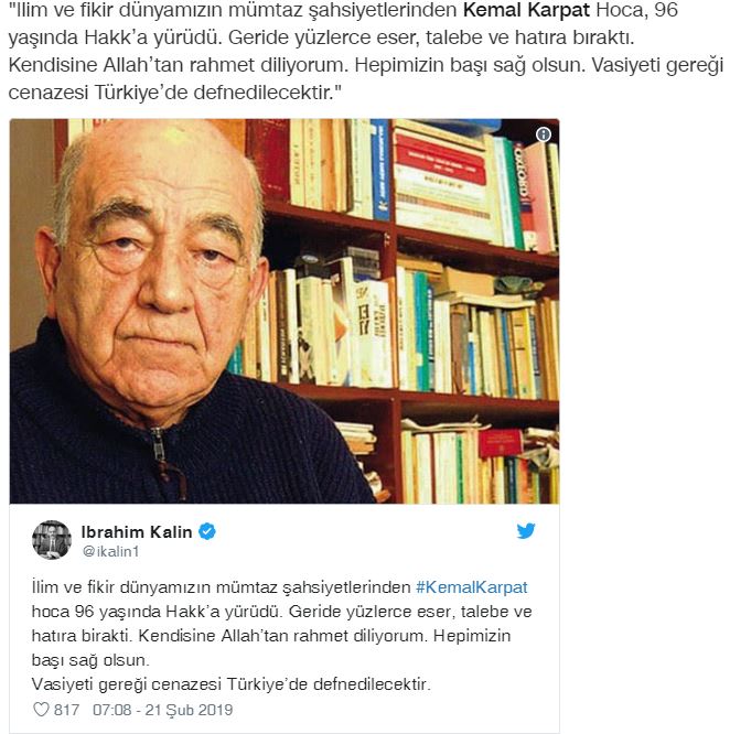 Kemal Karpat kimdir? Nerelidir? Neden öldü?