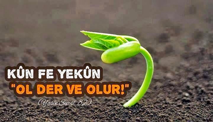 Kün fe yekün ne demek? Anlamı nedir?