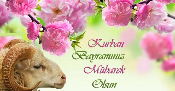 2018 Kurban Bayramı mesajları- En güzel Kurban Bayramı mesajları, kısa öz bayram mesajı