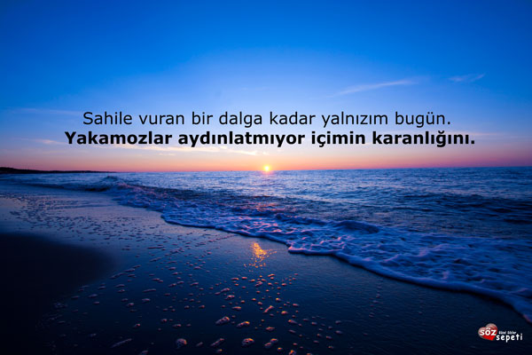 Karanlıkla İlgili En Güzel En Anlamlı Sözler, Karanlıkla İlgili Sözler