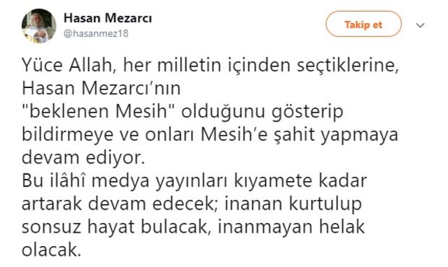 Hasan mezarcı'dan ilginç göndermeler: 'İnanmayan helak olacak!'