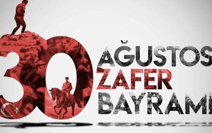30 Ağustos Zafer Bayramı mesajları | 30 Ağustos kutlama mesajları Resimli, Kısa, Uzun 2019