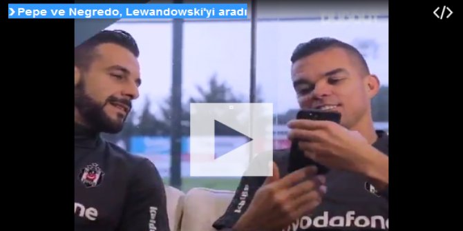 Negredo ve Pepe Lewandoski'yi aradı bakın ne dediler?