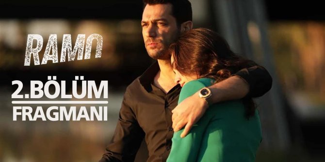 Ramo dizisinin 2. bölüm fragmanı yayınlandı