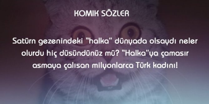 2018 Yeni Komik sözler, espirili ve komik sözler, en komik sözler