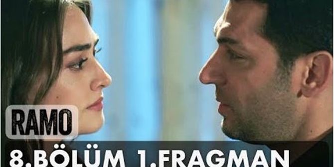 Ramo 8. bölüm fragmanı yayınlandı