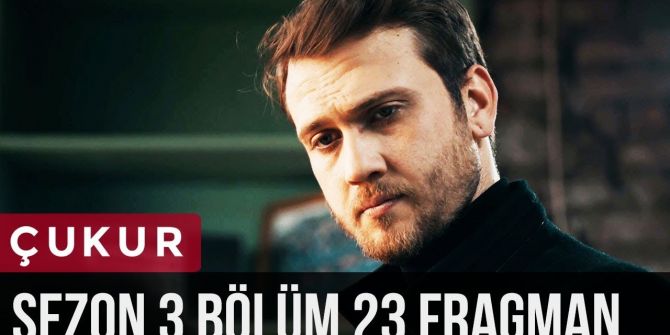 Çukur 90. bölüm (3. sezon 23. bölüm) fragmanı yayınlandı