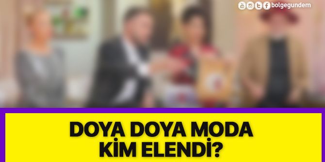 Doya Doya Moda 75. bölümde 3 yarışmacı elendi!