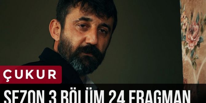 Çukur 91. bölüm (3. sezon 24. bölüm) fragmanı yayınlandı | Çağatay ölecek mi?