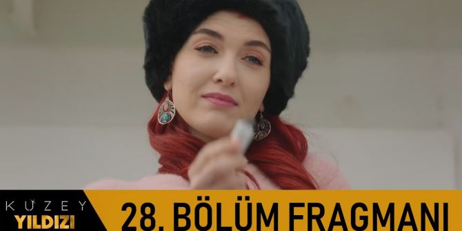 Kuzey Yıldızı İlk Aşk 28. bölüm fragmanı yayınlandı | Kozlar artık Kuzey'in elinde!