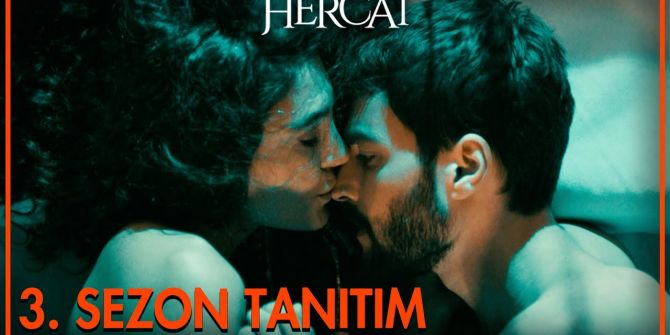 Hercai 3. sezon tanıtım fragmanı yayınlandı | Akrep neyi işaret ediyor?