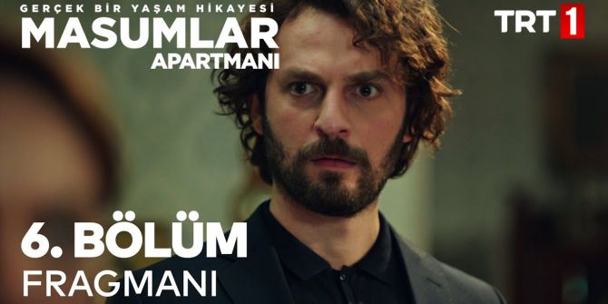 Masumlar Apartmanı 6. bölüm fragmanı yayınlandı | Han İnci'nin babasını öldürdü mü?