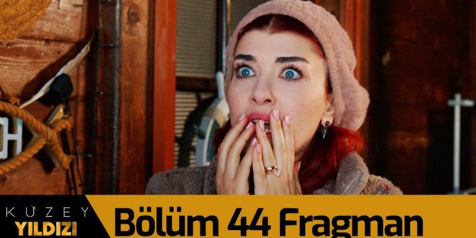 Kuzey Yıldızı İlk Aşk 44. bölüm fragmanı yayınlandı | Yıldız fobisini yenebilecek mi?