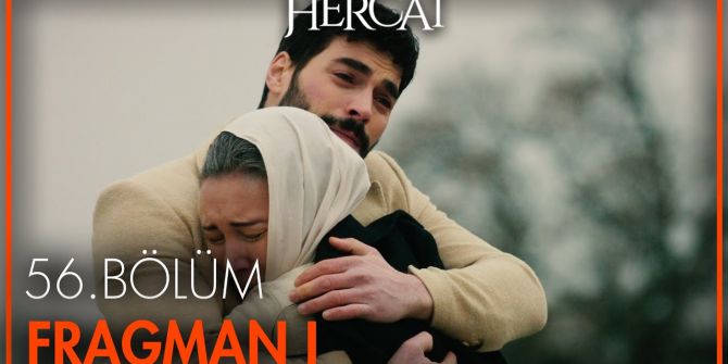 Hercai 56. bölüm fragmanı yayınlandı! | Miran annesine kavuşuyor!