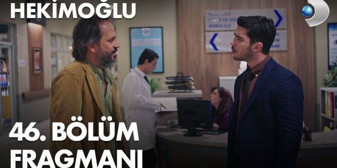 Hekimoğlu 46. bölüm fragmanı yayınlandı! | Memoli'nin yeni işi sabote ediliyor!