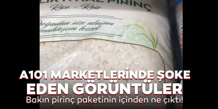 A101 marketlerinde satılan pirinç paketinin içindeki gören müşteri hemen video kaydı aldı! Bakın o pirincin içinde ne çıktı!